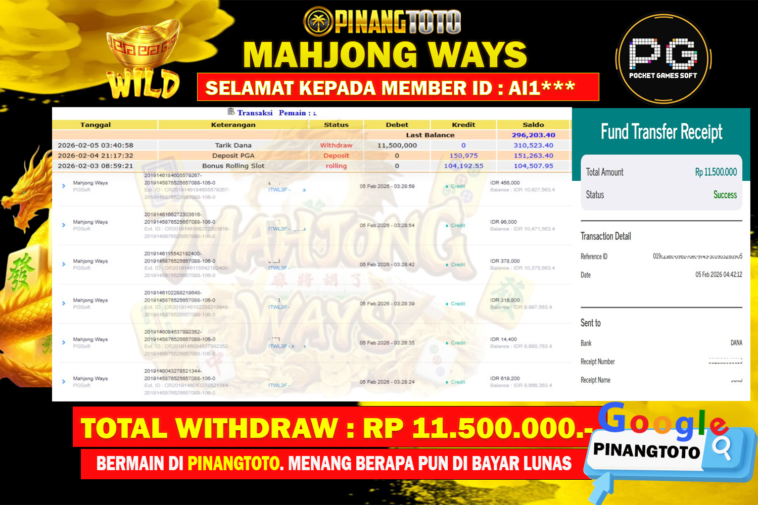 SELAMAT KEPADA PEMENANG MEMBER MERAIH JACKPOT DI GAME SLOT MAHJONG WAYS  (PG SOFT) TOTAL RP 11.500.000 DI BAYAR LUNAS